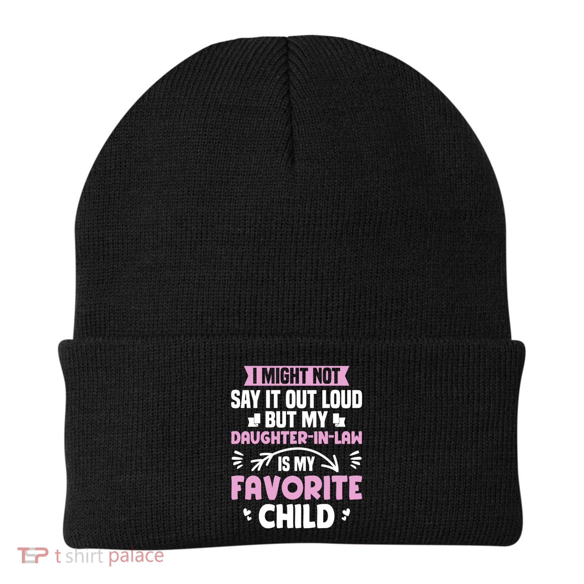 My Daughter In Law Is My Favorite Funny Step Mom Gift Beanie