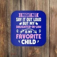 My Daughter In Law Is My Favorite Funny Step Mom Gift Coaster thumb 0