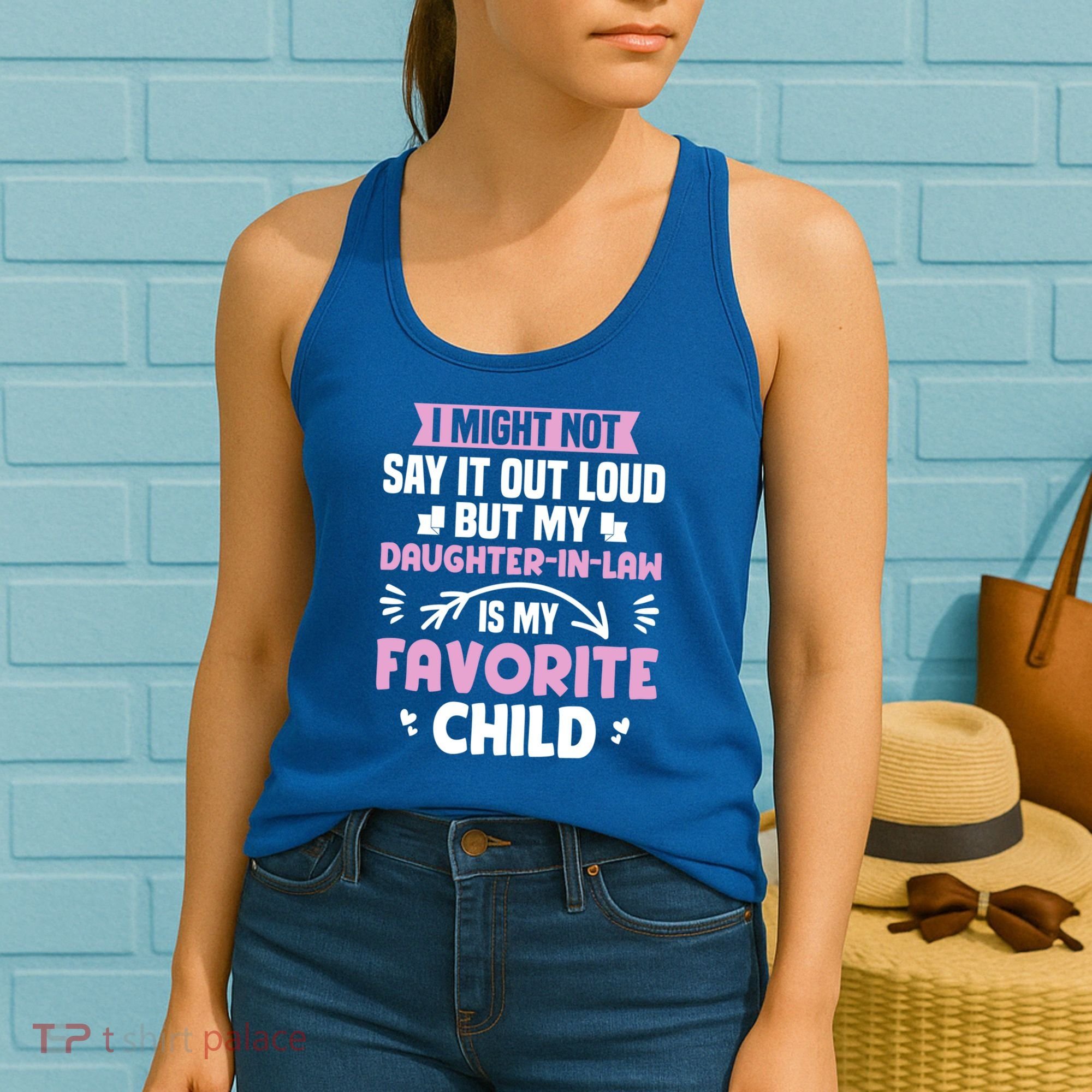 My Daughter In Law Is My Favorite Funny Step Mom Gift Women's Tank Top