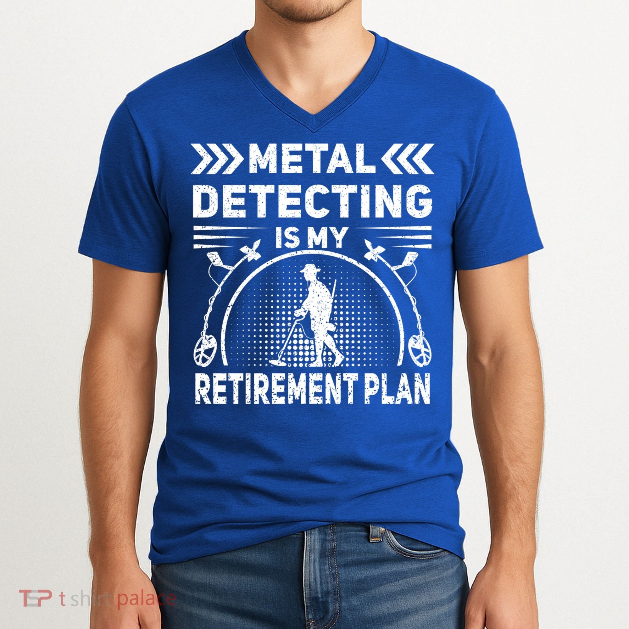 Metal Detecting Is My Retiret Plan Retired Treasure Hunt Gift V-Neck T-Shirt