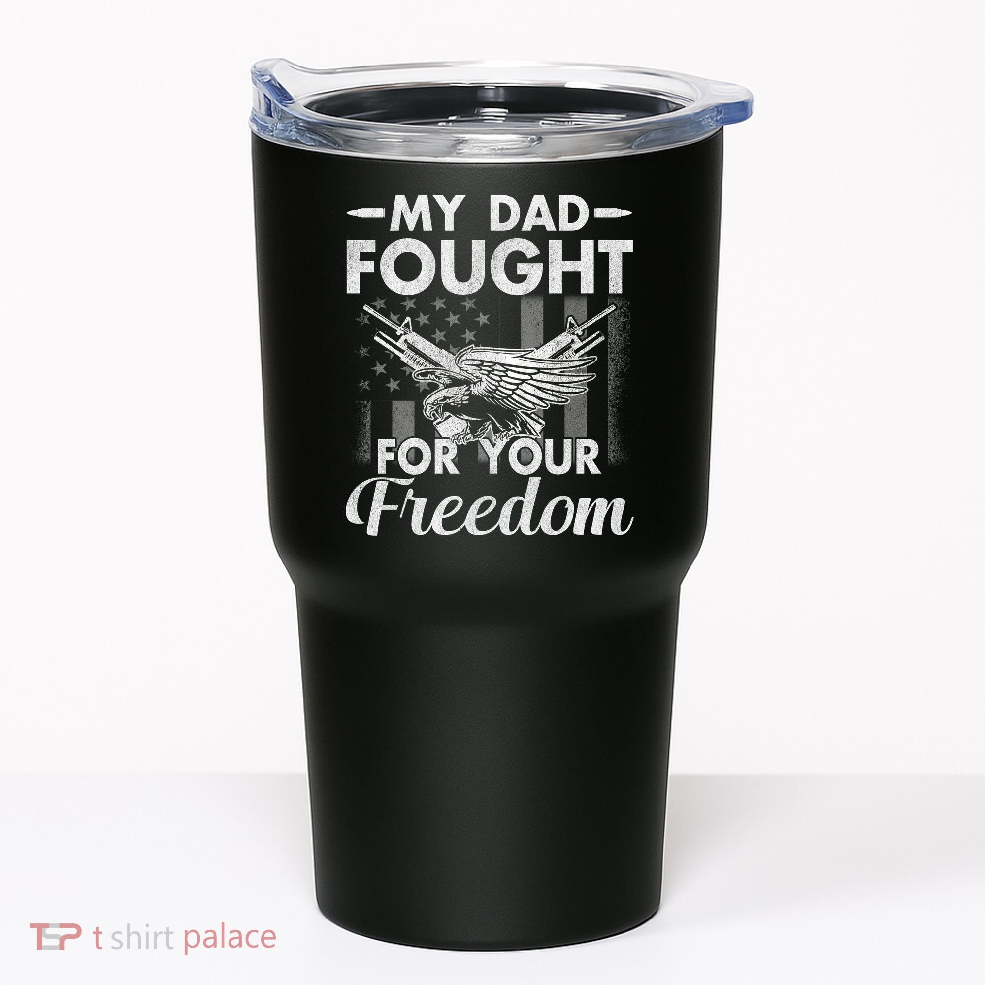 My Dad Is A Veteran Gift For Daughter And Son Tumbler