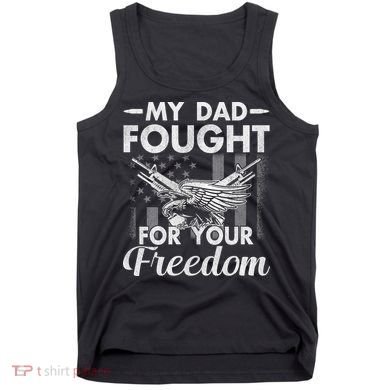 My Dad Is A Veteran Gift For Daughter And Son Tank Top