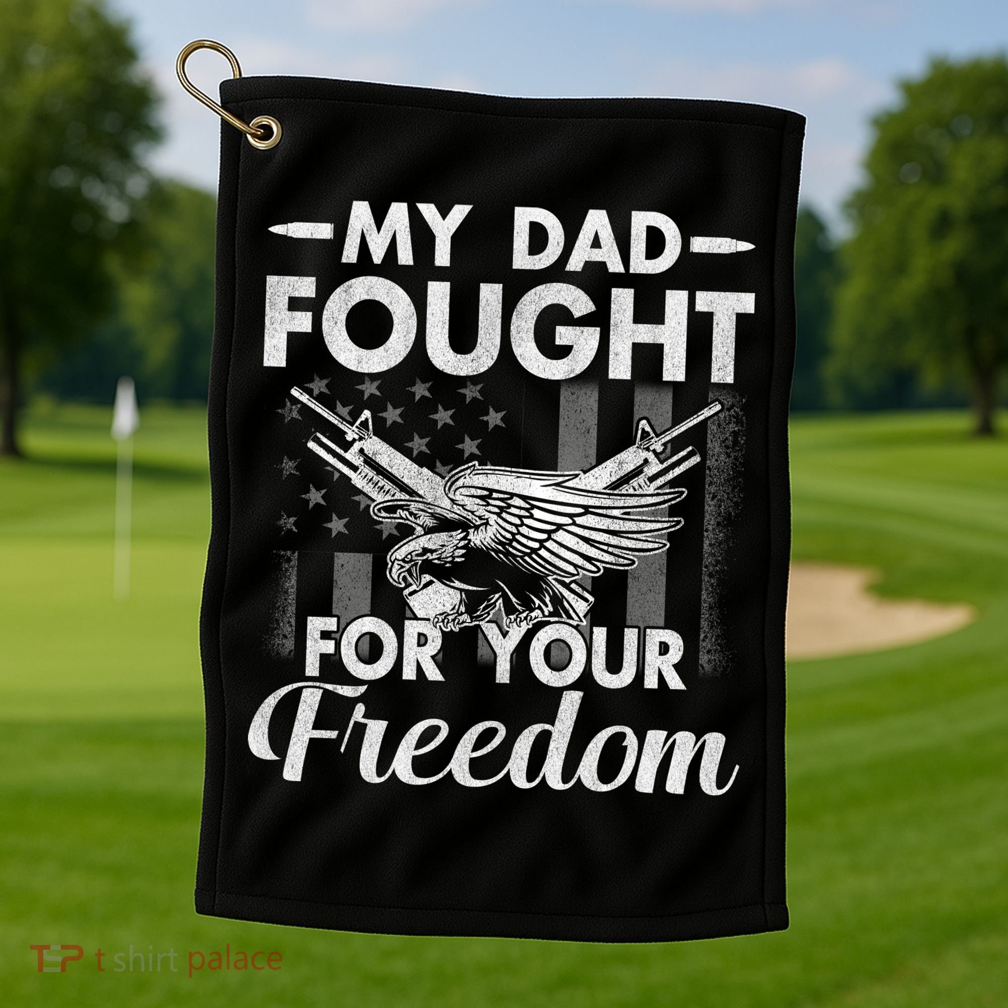 My Dad Is A Veteran Gift For Daughter And Son Golf Towel