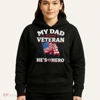 My Dad is not just a Veteran he is my Hero Veterans Day Hoodie thumb 5