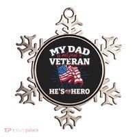 My Dad is not just a Veteran he is my Hero Veterans Day Ornament thumb 0