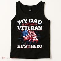 My Dad is not just a Veteran he is my Hero Veterans Day Tank Top thumb 2