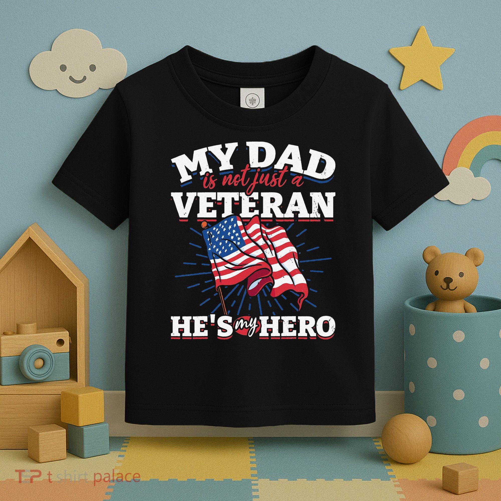 My Dad is not just a Veteran he is my Hero Veterans Day Toddler T-Shirt