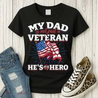 My Dad is not just a Veteran he is my Hero Veterans Day Women's T-Shirt thumb 3