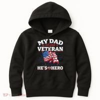 My Dad is not just a Veteran he is my Hero Veterans Day Kids Hoodie thumb 0