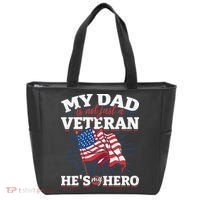 My Dad is not just a Veteran he is my Hero Veterans Day Tote Bag thumb 0