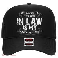 My Daughter In Law Is My Favorite Child Cute Gift Hat thumb 0