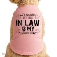 My Daughter In Law Is My Favorite Child Cute Gift Doggie Tank thumb 0