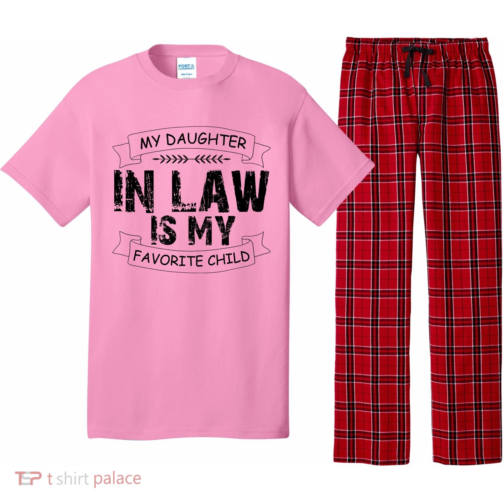 My Daughter In Law Is My Favorite Child Cute Gift Pajama Set