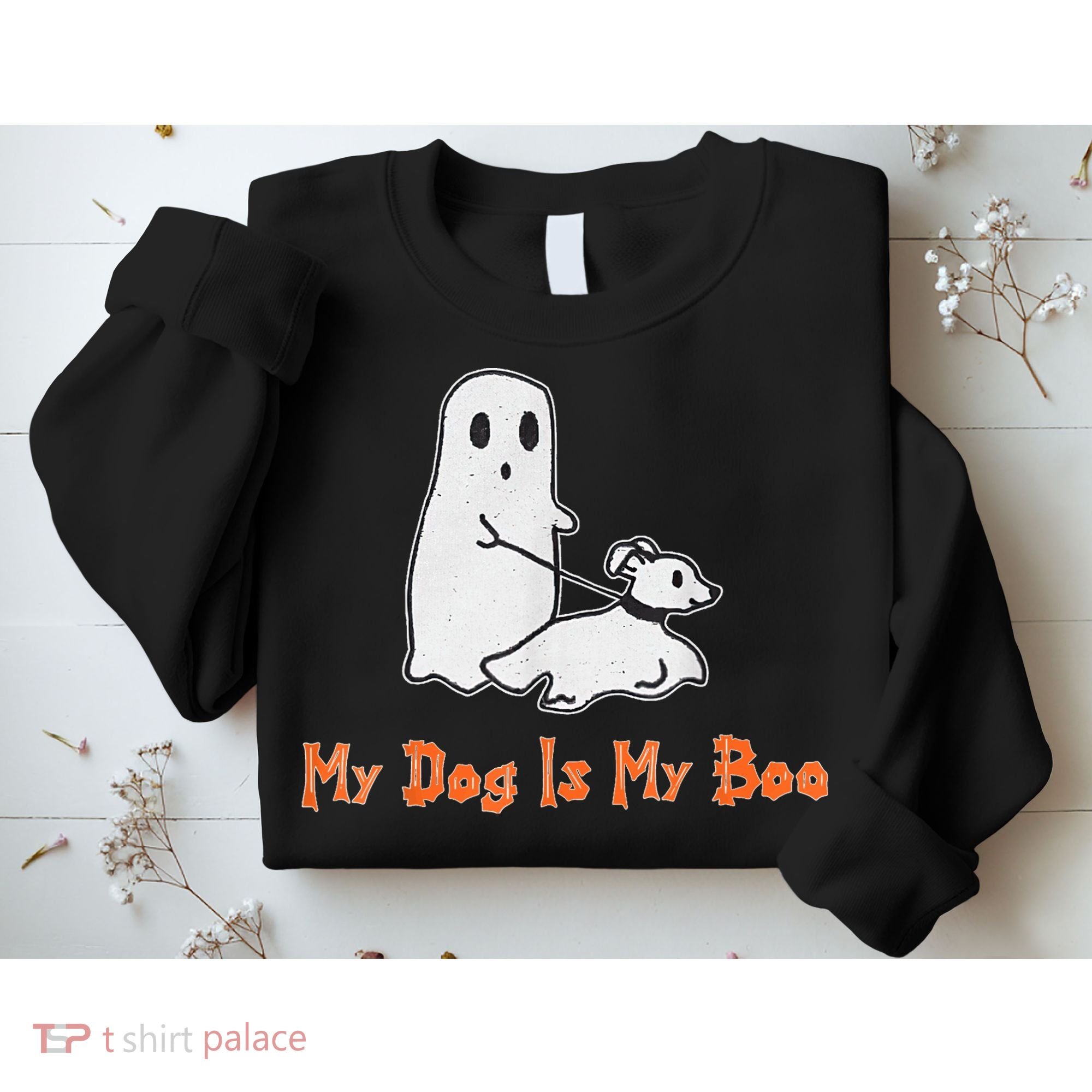 My Dog Is My Boo Ghost Halloween Dog Lover Sweatshirt