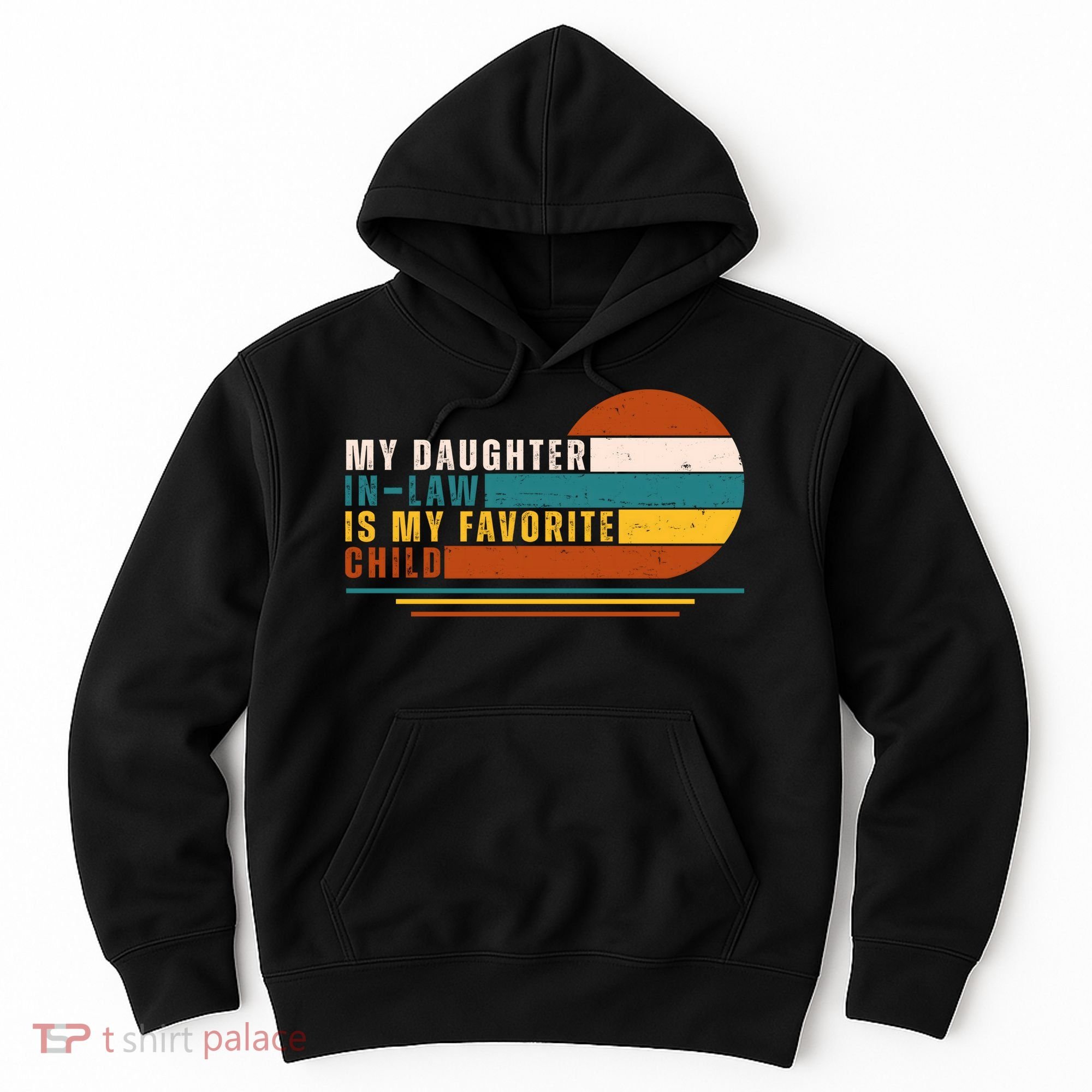My Daughter In Law Is My Favorite Child Retro Sunset Hoodie