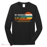My Daughter In Law Is My Favorite Child Retro Sunset Long Sleeve Shirt thumb 0