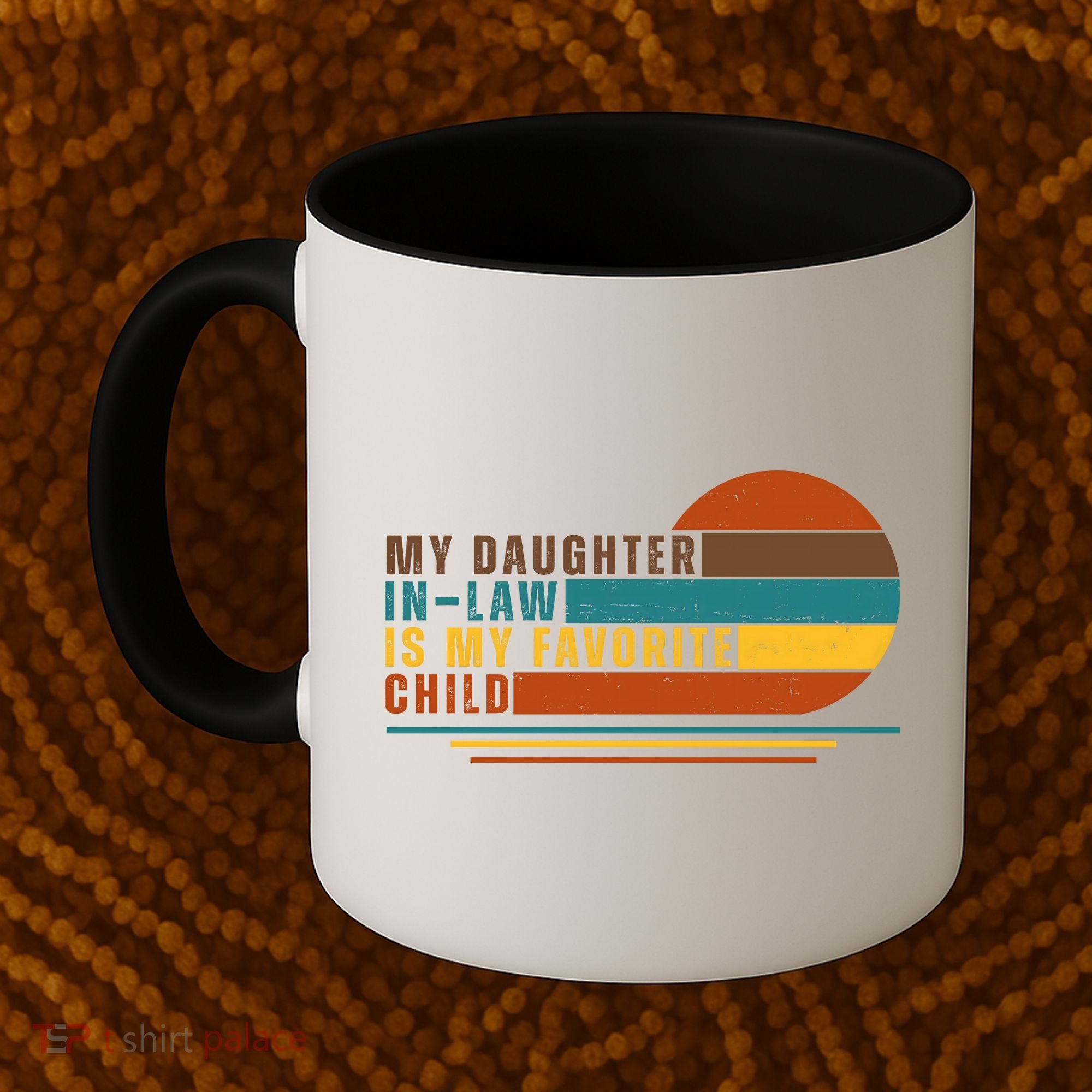 My Daughter In Law Is My Favorite Child Retro Sunset Coffee Mug