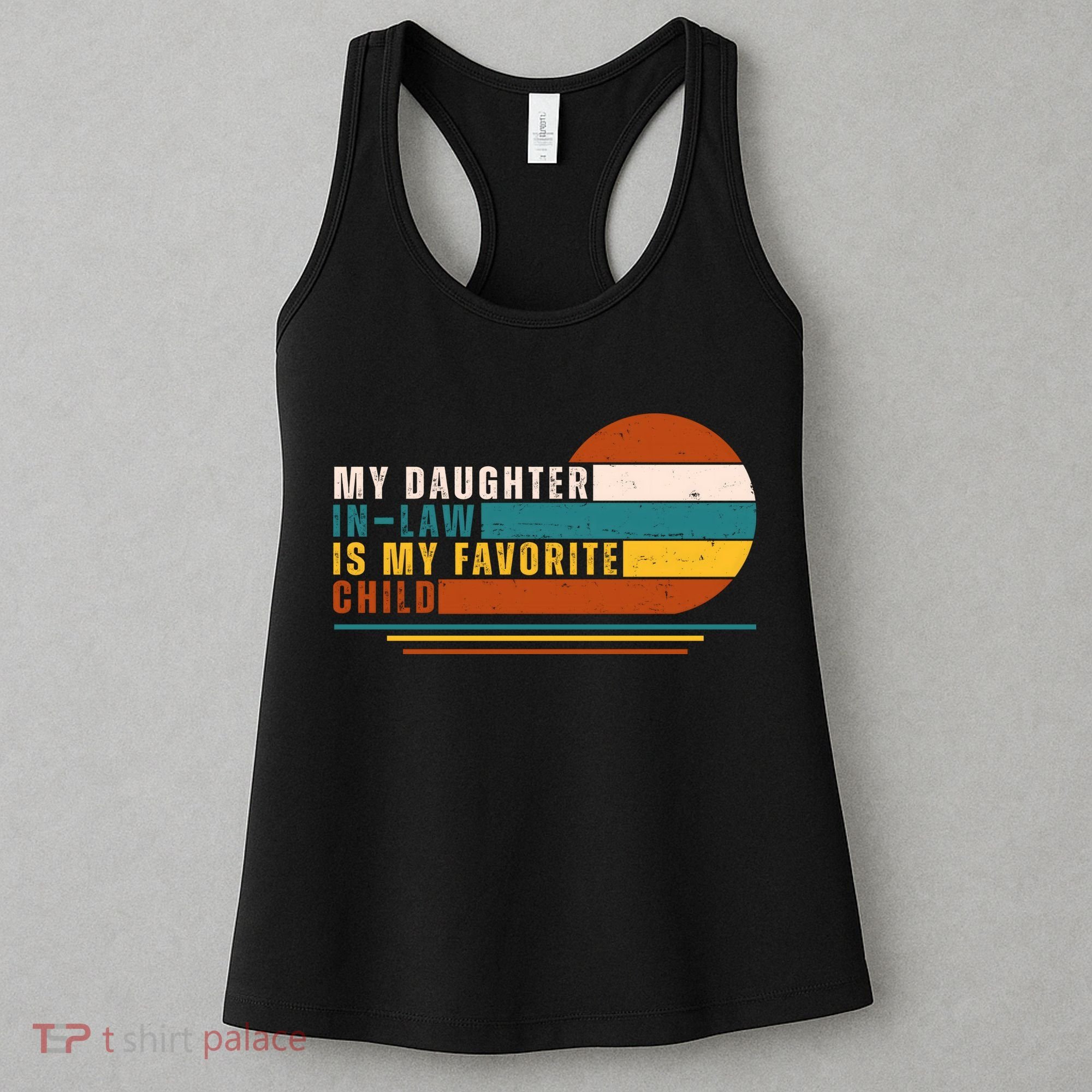 My Daughter In Law Is My Favorite Child Retro Sunset Women's Tank Top