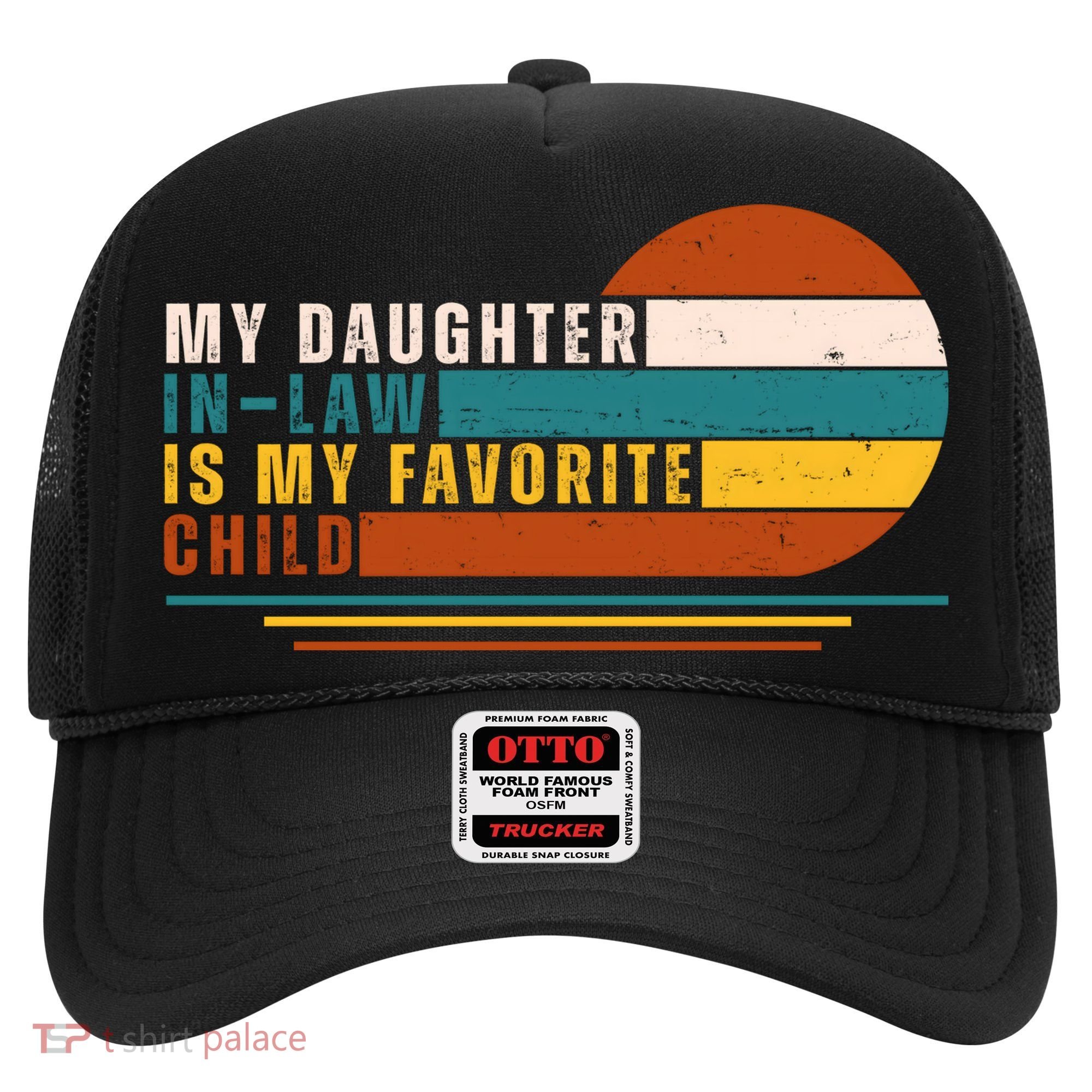 My Daughter In Law Is My Favorite Child Retro Sunset Hat
