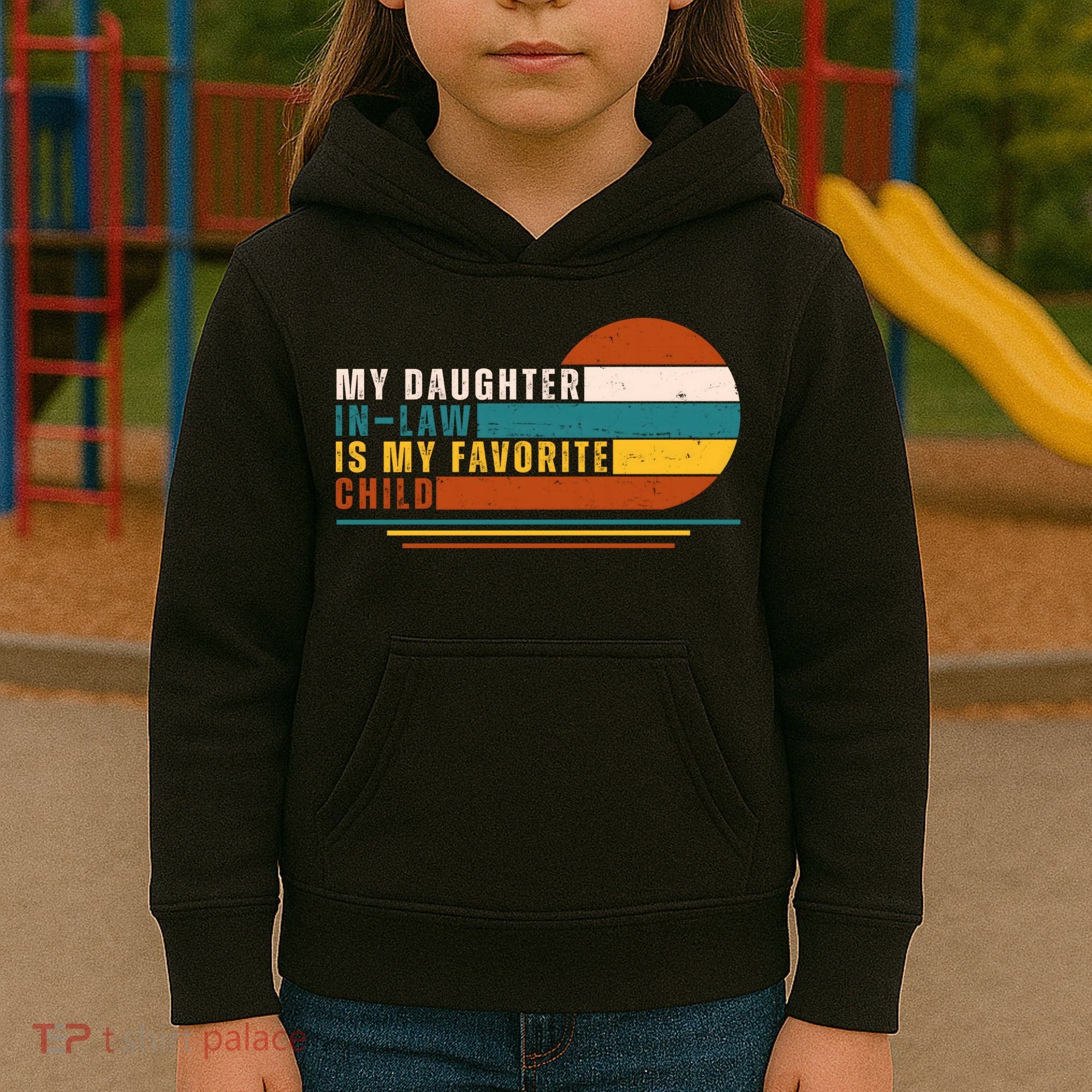 My Daughter In Law Is My Favorite Child Retro Sunset Kids Hoodie