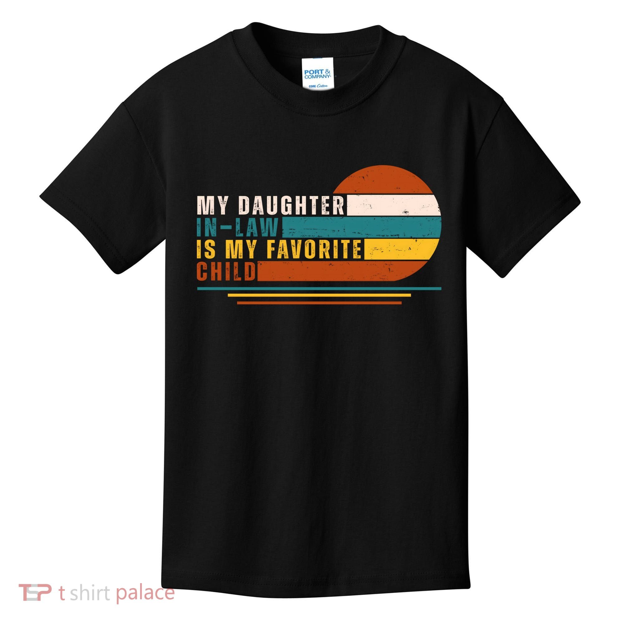 My Daughter In Law Is My Favorite Child Retro Sunset Kids T-Shirt