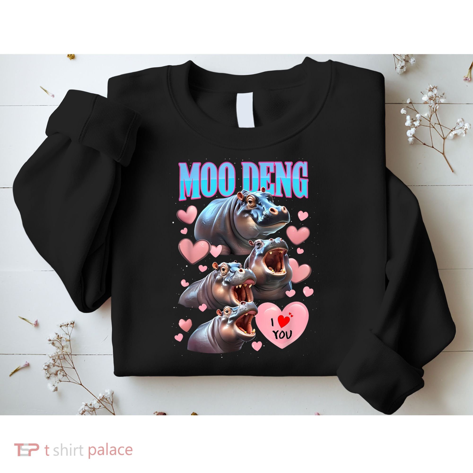 Moo Deng I Love You Pygmy Hippopotamus Sweatshirt