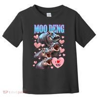 Moo Deng I Love You Pygmy Hippopotamus Toddler T-Shirt thumb 0