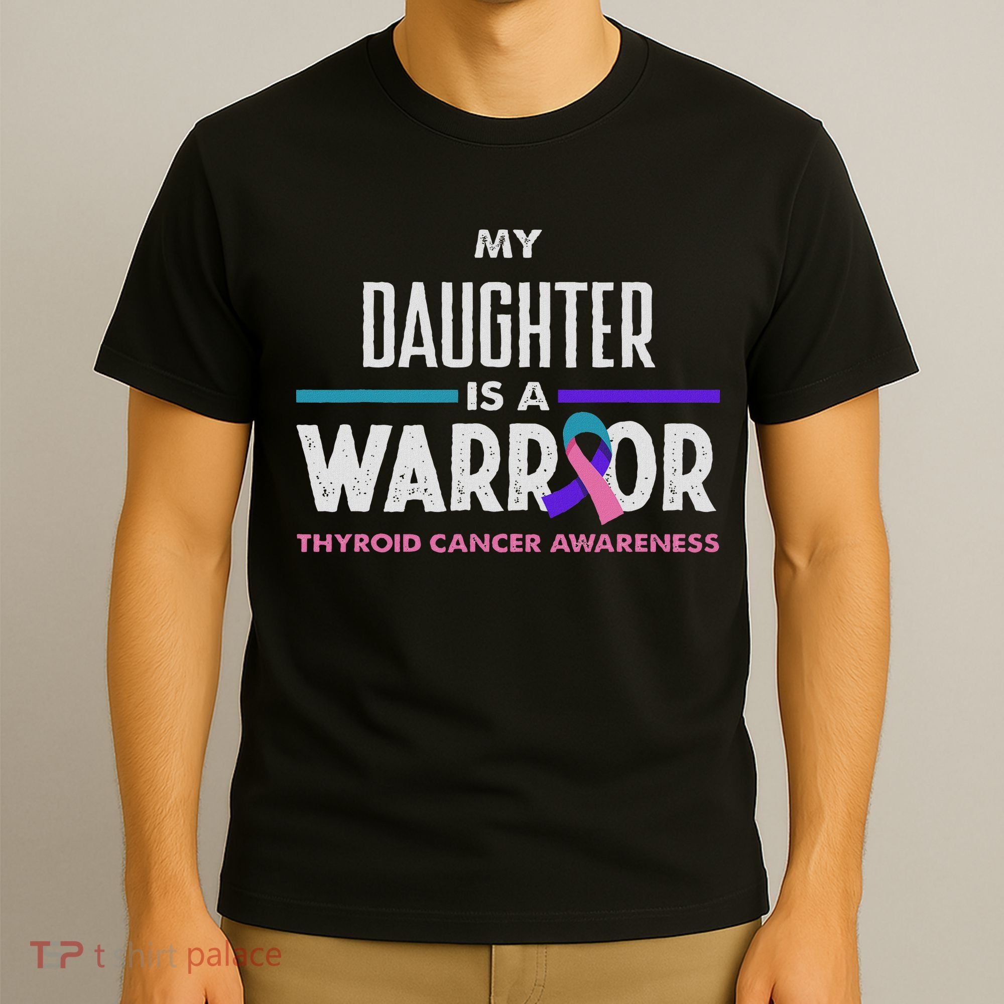 My Daughter Is A Warrior Thyroid Cancer Awareness T-Shirt