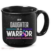 My Daughter Is A Warrior Thyroid Cancer Awareness 15oz Campfire Ceramic Mug thumb 0