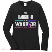 My Daughter Is A Warrior Thyroid Cancer Awareness Women's Long Sleeve Shirt thumb 0