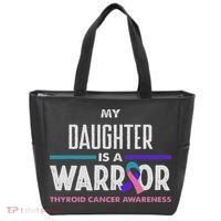 My Daughter Is A Warrior Thyroid Cancer Awareness Tote Bag thumb 0