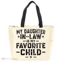 My Daughter In Law Is My Favorite Child  Tote Bag thumb 0