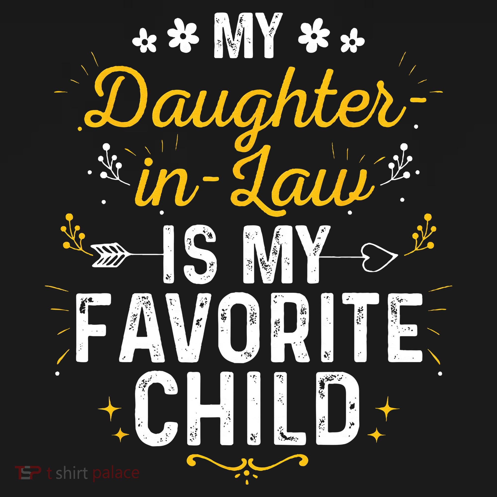 My Daughter In Law Is My Favorite Child Daughter In Law Women's Hoodie