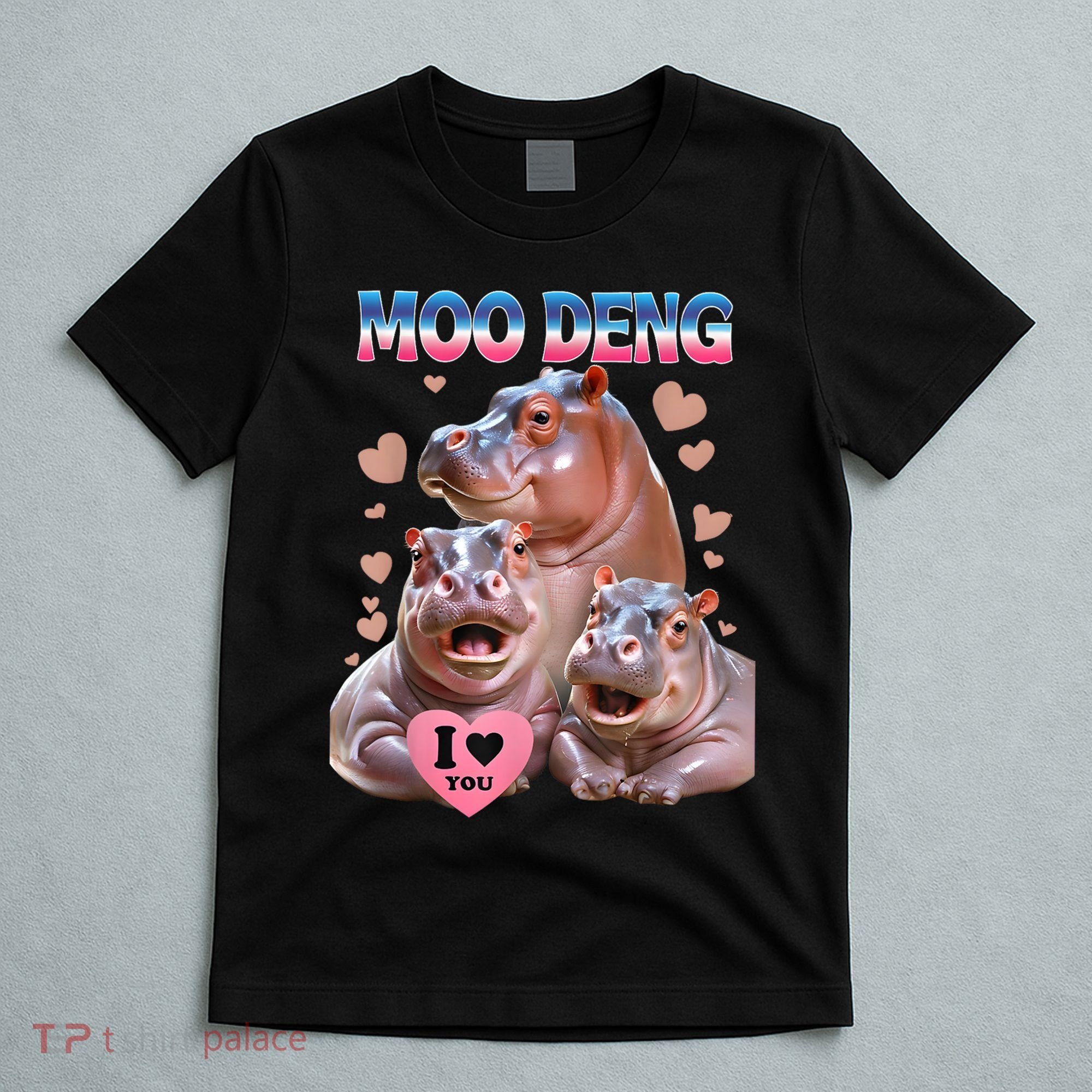 Moo Deng I Love You Hippo T-Shirt