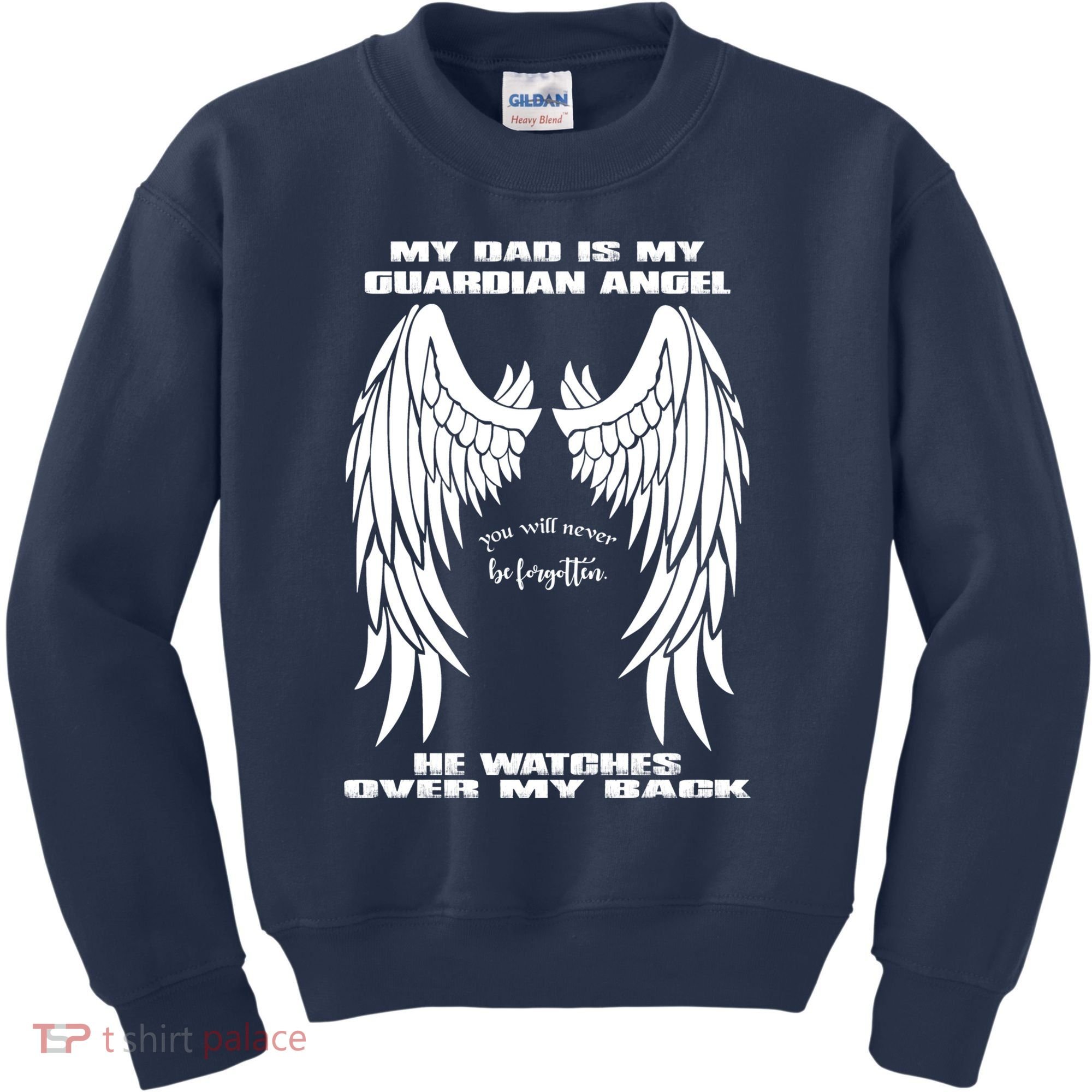 My Dad Is My Guardian Angel - Text on Back Kids Sweatshirt
