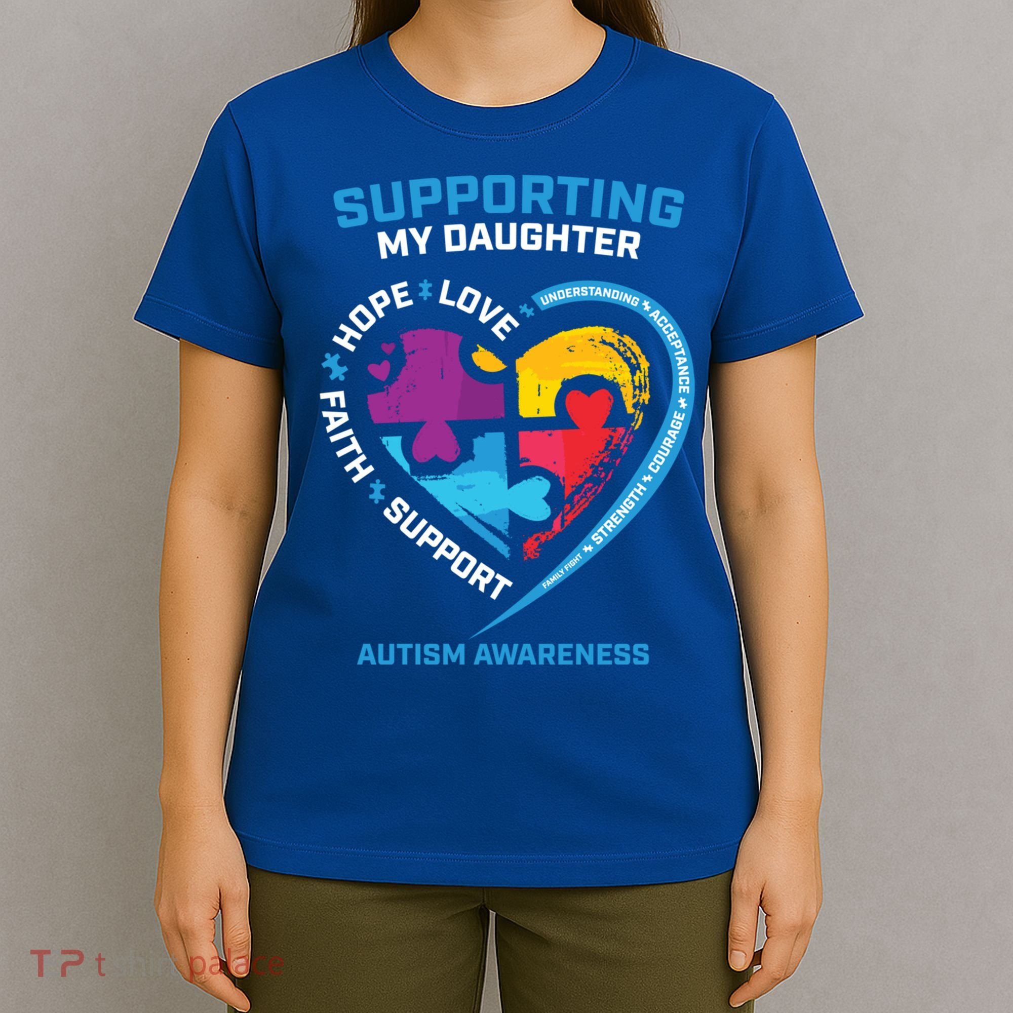 Mom Dad I Wear Blue Daughter Autism Awareness Puzzle Piece Great Gift T-Shirt