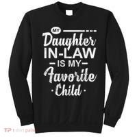 My Daughter In Law Is My Favorite Child Cute Gift Sweatshirt thumb 0
