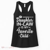 My Daughter In Law Is My Favorite Child Cute Gift Women's Tank Top thumb 0