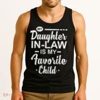 My Daughter In Law Is My Favorite Child Cute Gift Tank Top thumb 3