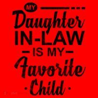 My Daughter In Law Is My Favorite Child Cute Gift Santa Hat thumb 1