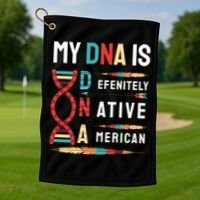 My Dna Is Defenitely Native American Funny Indian Lover Gift Golf Towel thumb 1