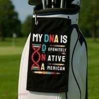 My Dna Is Defenitely Native American Funny Indian Lover Gift Golf Towel thumb 2