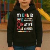 My Dna Is Defenitely Native American Funny Indian Lover Gift Kids Hoodie thumb 3