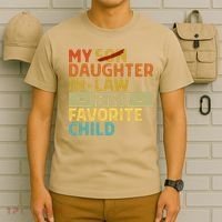 My Daughter In Law Is My Favorite Child Funny Replaced Son T-Shirt thumb 6