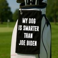 My Dog Is Smarter Than Joe Biden Funny Golf Towel thumb 2