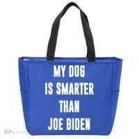 My Dog Is Smarter Than Joe Biden Funny Tote Bag thumb 0