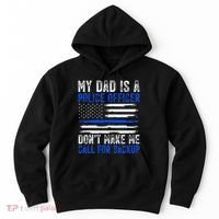 My Dad Is A Police Officer Hoodie thumb 0