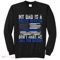 My Dad Is A Police Officer Sweatshirt thumb 0