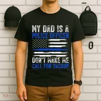 My Dad Is A Police Officer T-Shirt thumb 6