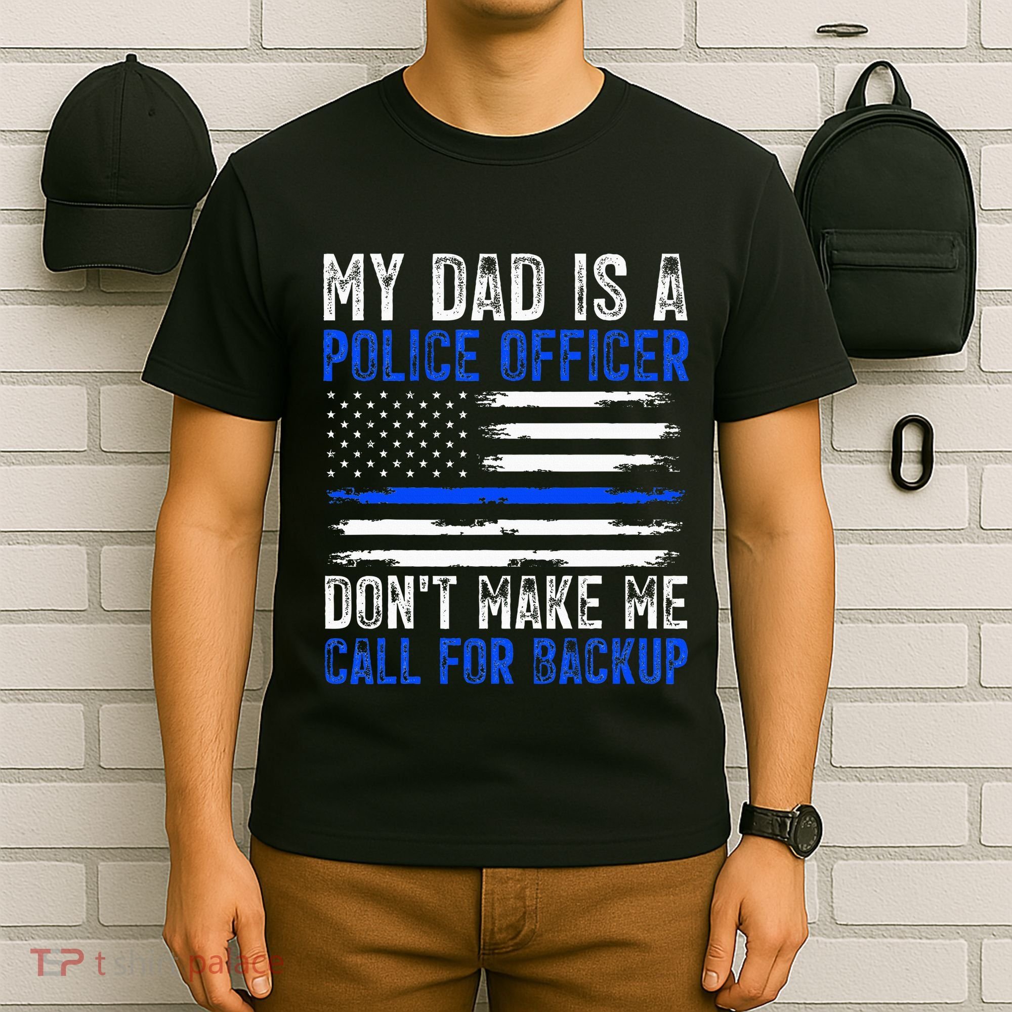 My Dad Is A Police Officer T-Shirt